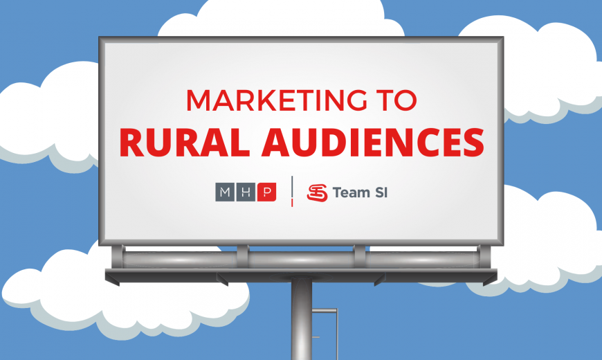 Billboard reading "Marketing to Rural Audiences"