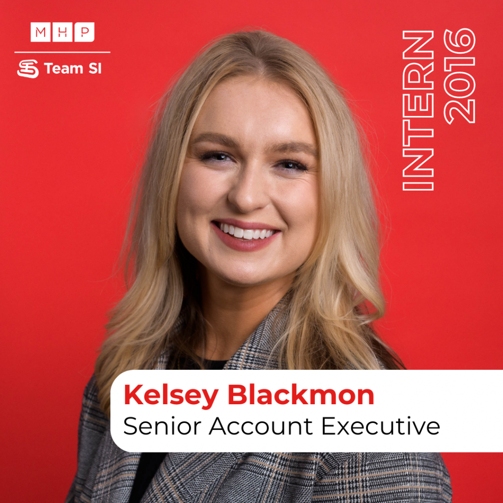 Kelsey Blackmon - from 2016 summer marketing intern to 2023 senior account executive